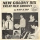 New Colony Six - Treat Her Groovy / Rap-A-Tap